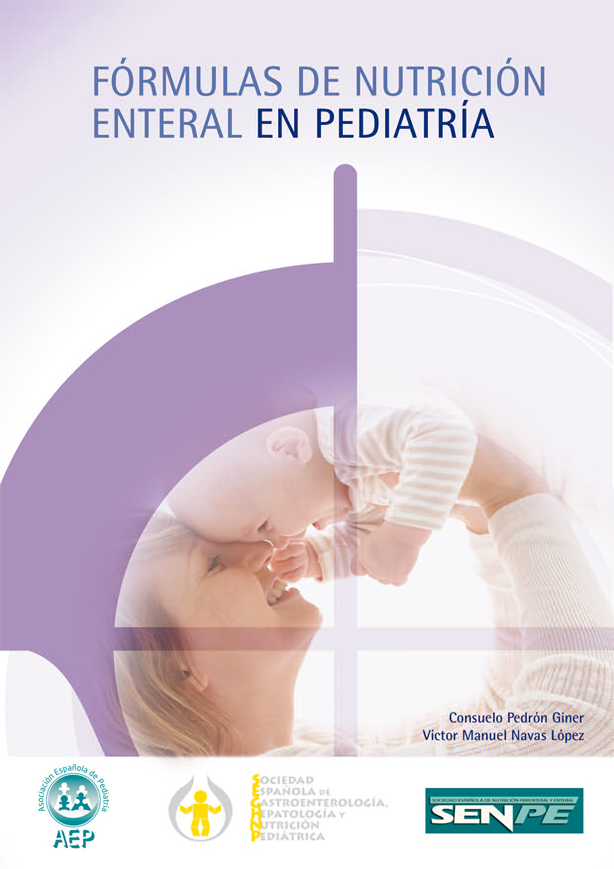 Fórmulas De Nutrición Enteral En Pediatría Seghnp Sociedad Española De Gastroenterología 0632