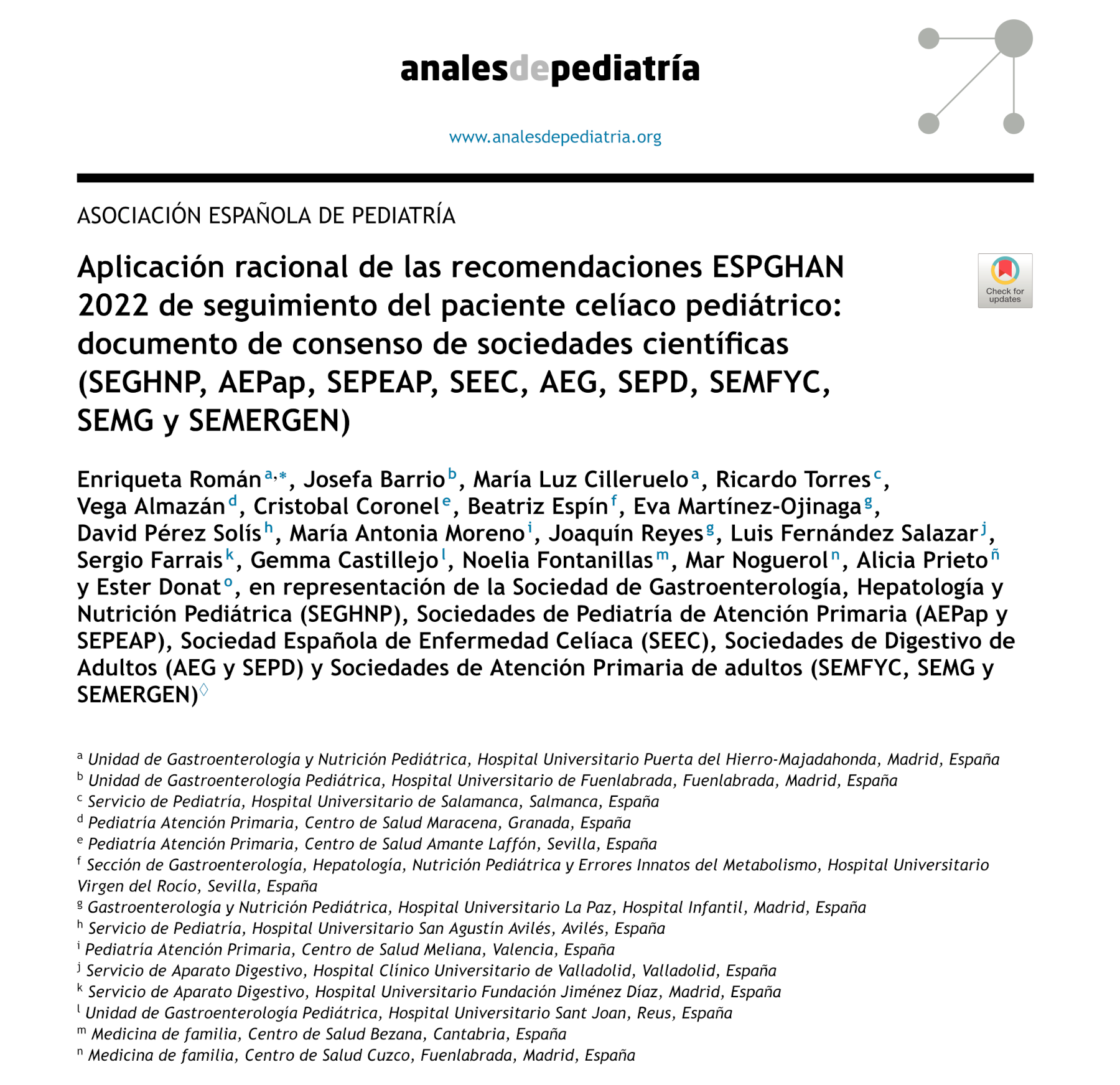 Aplicación racional de las recomendaciones ESPGHAN 2022 de seguimiento del paciente celíaco pediátrico: documento de consenso de sociedades científicas (SEGHNP, AEPap, SEPEAP, SEEC, AEG, SEPD, SEMFYC, SEMG y SEMERGEN)