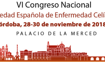 VI Congreso Nacional de la Sociedad Española de Enfermedad Celíaca