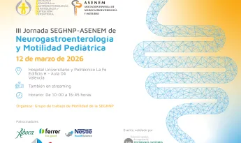 III Jornada SEGHNP-ASENEM de Neurogastroenterología y Motilidad Pediátrica