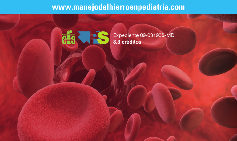 Abordaje y Manejo del Déficit de Hierro en la Edad Pediátrica. State of the Art